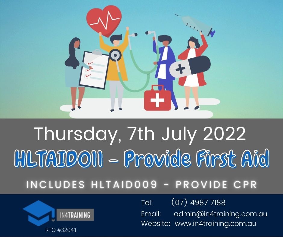 07072022 – HLTAID011 – PROVIDE FIRST AID